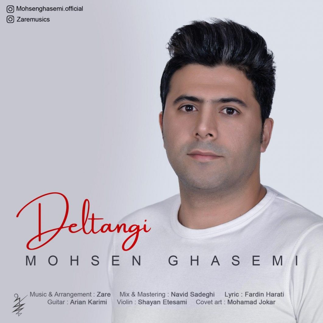 Mohsen Ghasemi – Deltangi